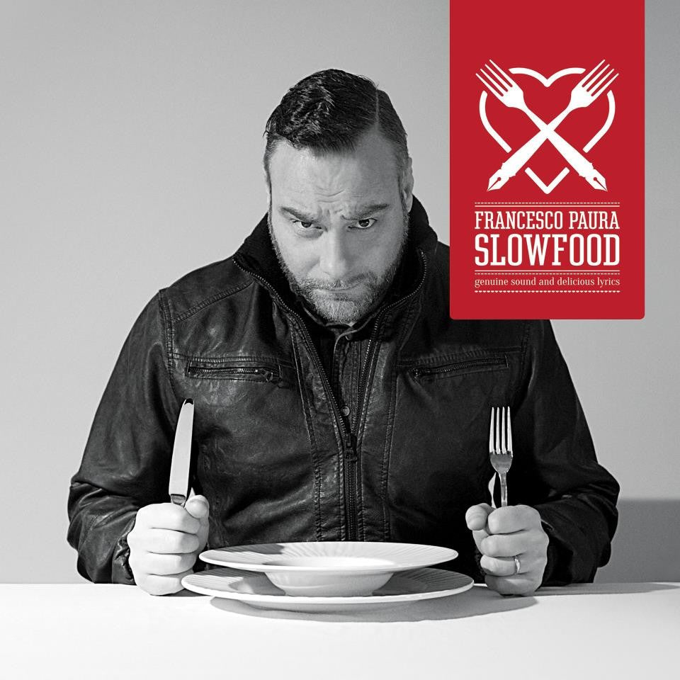 CD : SlowFood  FRANCESCO PAURA