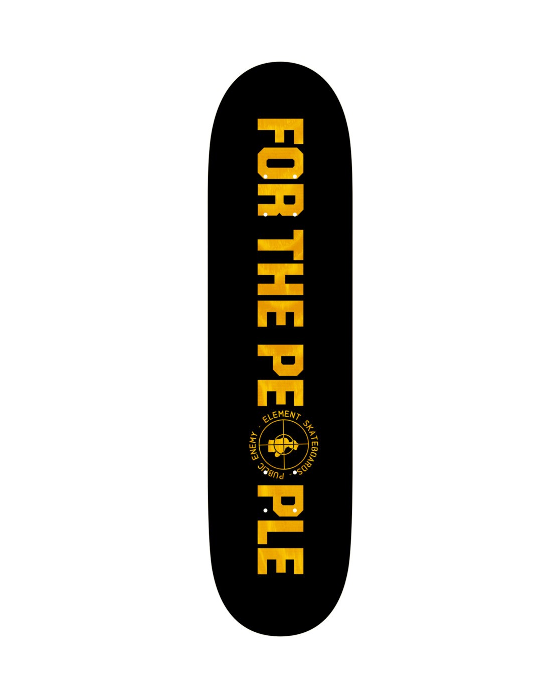 Element : PUBLIC ENEMY X ELEMENT 8.25" SHUT EM DOWN - TAVOLA DA SKATE